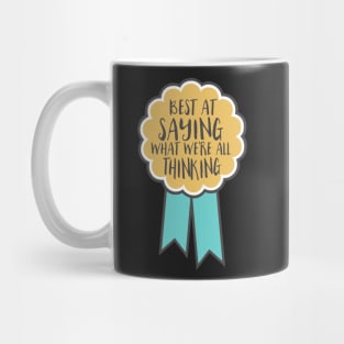 Adulting award - best at saying what we're all thinking Mug